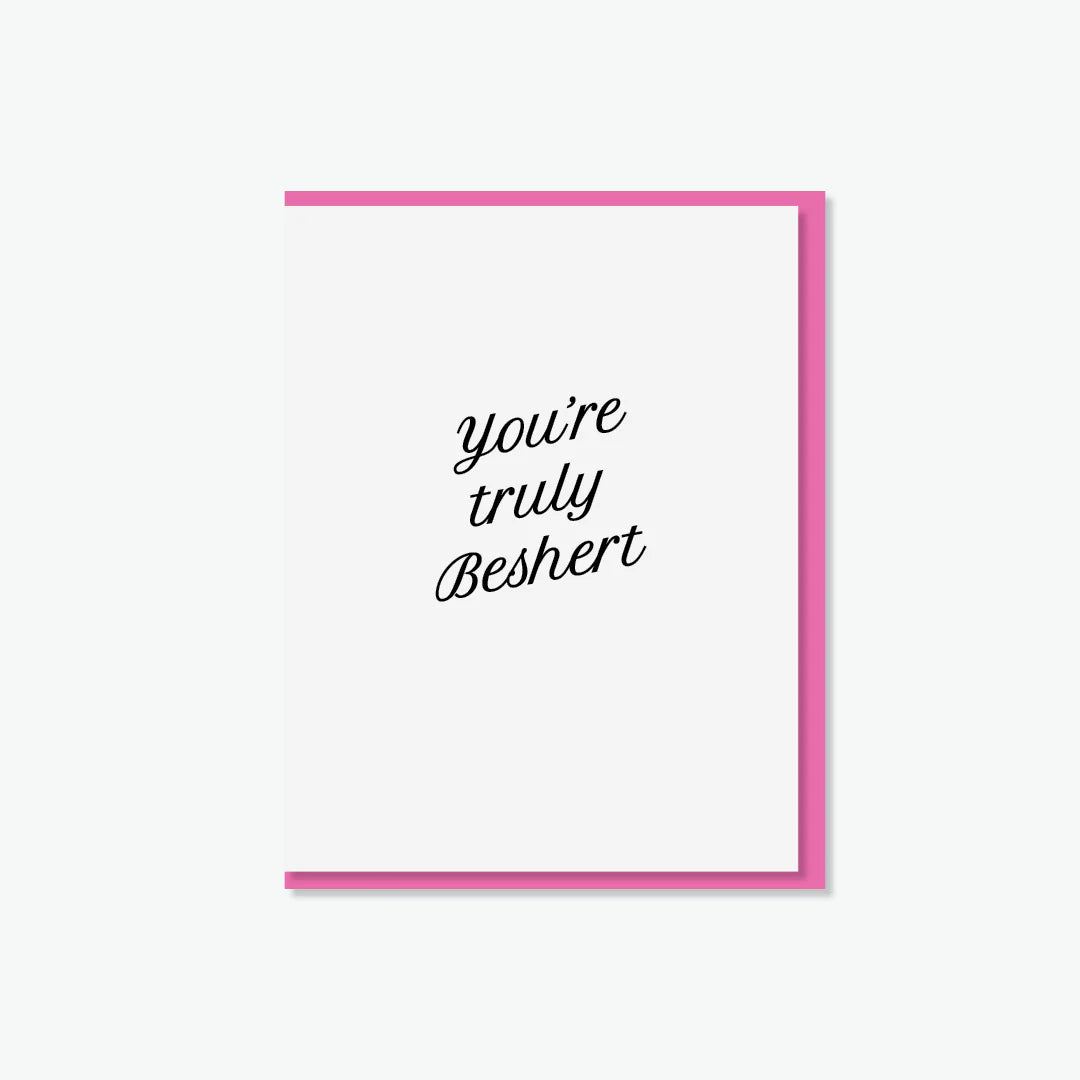 You're Truly Beshert