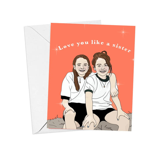 Love You Like A Sister
